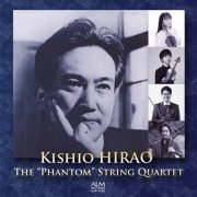 Yoshiki Yamamoto, Shotaro Nakamura, Tomofumi Shimane, Megumi Shimane - Kishio HIRAO The “Phantom” String Quartet (2026)