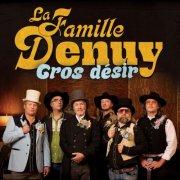 La Famille Denuy - Gros désir (2025) Hi-Res