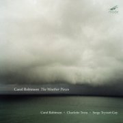 Carol Robinson - The Weather Pieces (2023)