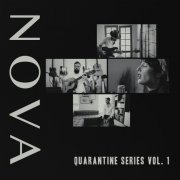 Nova - Quarantine Series, Vol. 1 (2020) [Hi-Res]