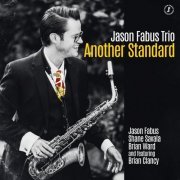 Jason Fabus Trio - Another Standard (2022)