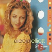 Alecia Elliott - I'm Diggin' It (2000) CD-Rip