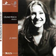 Celine Frisch - J.S.Bach: French & English Suites, Toccata (2000)