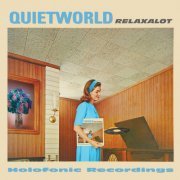 Dimensional Holofonic Sound - Quietworld Relaxalot (2020)