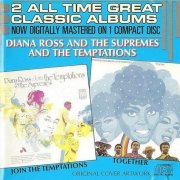 Diana Ross & the Supremes & the Temptations - Join the Temptations / Together (1986)