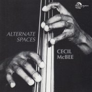 Cecil McBee - Alternate Spaces (1996)