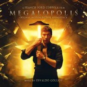 Osvaldo Golijov - Megalopolis (Original Motion Picture Soundtrack) (2024) [Hi-Res]