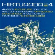 Friends from Rio - Misturada, Vol. 4 (2000)