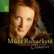 Mūza Rubackytė - The Lyrinx Recordings (2002): Scarlatti (2024)