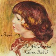 Angelos1025 - The Well-Tempered Clavier, Book I (2022) [Hi-Res]