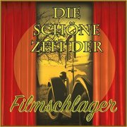 VA - Die schöne Zeit der Filmschlager (2020)