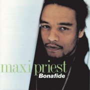 Maxi Priest - Bonafide (1990)