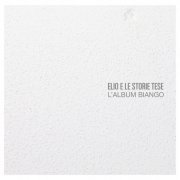 Elio E Le Storie Tese - L'album biango (2013)