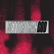 Rhea - Better Than God (2025) [Hi-Res]