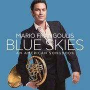 Mario Frangoulis - Blue Skies, an American Songbook (2021)