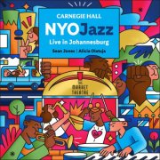 NYO Jazz - Live in Johannesburg (Live) (2025) [Hi-Res]