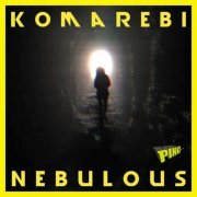 Komarebi - Nebulous (2021)