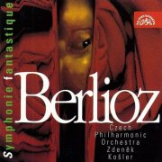 Czech Philharmonic Orchestra, Zdenek Kosler - Berlioz: Symphonie fantastique (1996)