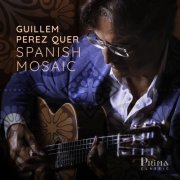 Guillem Perez-quer - Spanish Mosaic (2023) [Hi-Res]