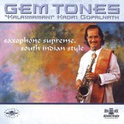 Kadri Gopalnath - Gem Tones (2000)