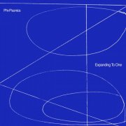 Phi-Psonics - Expanding To One (2025)