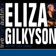 Eliza Gilkyson - Live From Austin, TX (2007)