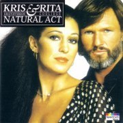 Kris Kristofferson & Rita Coolidge - Natural Act (1979/1998)