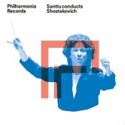 Philharmonia Orchestra, Santtu-Matias Rouvali - Santtu Conducts Shostakovich (Symphonies No. 6 & No. 9) (2024) [Hi-Res]