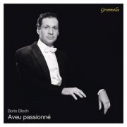 Boris Bloch - Aveu passionné [13CD] (2025)