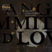 Antonio Flinta Quartet - Anger, Commitment and Love (2023)