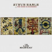 Steve Earle & The Dukes (& Duchesses)  - The Low Highway (2013) [Hi-Res]