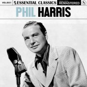 Phil Harris - Essential Classics, Vol. 331: Phil Harris (2024)