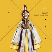 Jrpjej - Taboo - Songs of Love & Death (2021) [Hi-Res]