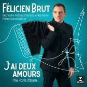 Félicien Brut - J’ai deux amours - The Paris Album (2022) [Hi-Res]