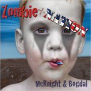 Elam McKnight & Bob Bogdal - Zombie + Nation (2011) [CD Rip]