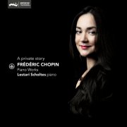 Lestari Scholtes - Frédéric Chopin: A Private Story | Piano Works (2024) [Hi-Res]