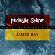 Midnight Shine - James Bay (2020)