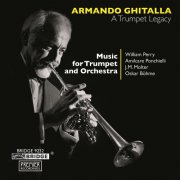 Armando Ghitalla, Slovak Philharmonic Orchestra, Capella Istropolitana, William Perry - A Trumpet Legacy (1987)