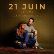 21 Juin Le Duo - Morceaux choisis (2026) Hi-Res