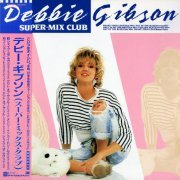 Debbie Gibson - Super-Mix Club (1988) [Japan Mini LP]