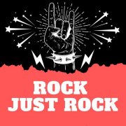 VA - Rock Just Rock (2025)