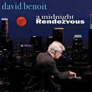 David Benoit - A Midnight Rendezvous (2022)