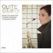 Angelika Niescier - Quite Simply (2011)