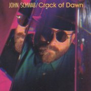 John Schwab - Crack Of Dawn (1990)