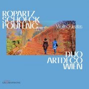 Duo Artdeco Wien - Ropartz, Schoeck & Poulenc: Violin Sonatas (2020) [Hi-Res]