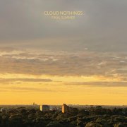 Cloud Nothings - Final Summer (2025) [Hi-Res]