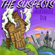 The Suspects - Smokehouse Dub (2019) flac