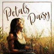 Kerrie Tischer - Petals from a Daisy (2023)