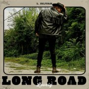 L. Dejuan - LONG LOVELY ROAD (2024) Hi-Res