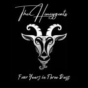 The Honeygoats - Four Years in Three Days (2020)